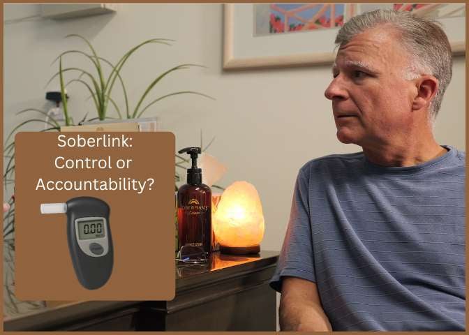 Accountability or Control? Reframing Tools Like Soberlink in Recovery
