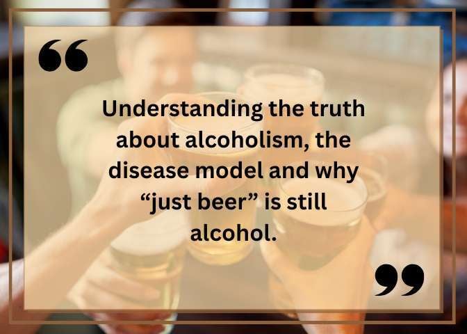 Can I Be an Alcoholic If I Only Drink Beer?
