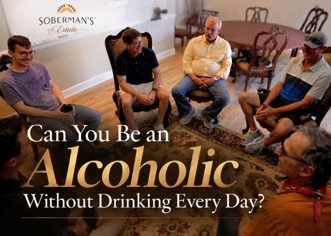 Can You Be an Alcoholic Without Drinking Every Day?