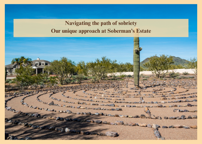 Navigating the Path to a Life of Sobriety; The Unique Approach at Soberman's Estate