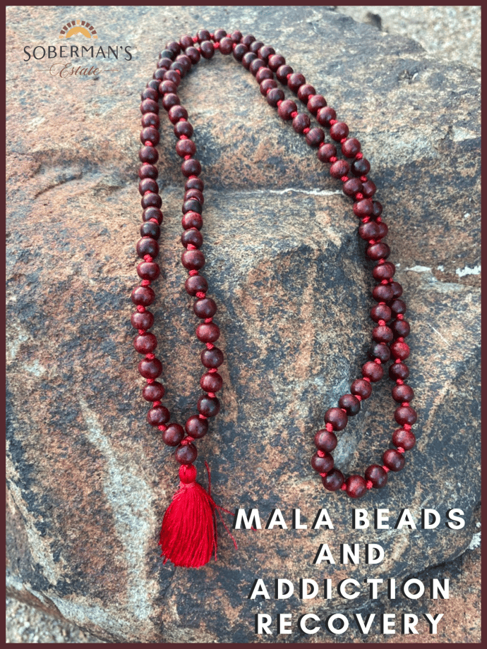 Mala Beads and Addiction Recovery